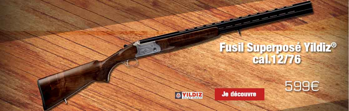 Fusil Superposé Calibre 12/76 Yildiz®