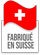 Fabriqu en Suisse