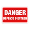 Lot de 5 Panneaux DANGER DÉFENSE D'ENTRER Alu 30X20cm