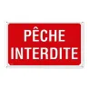 Panneau PÊCHE INTERDITE Aluminium 30X20cm à l'unité 