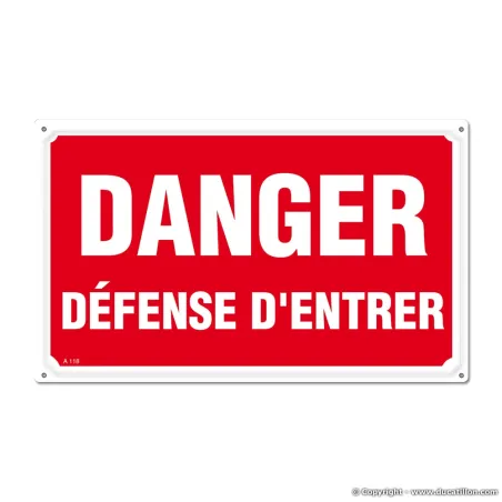 Panneau DANGER DÉFENSE D'ENTRER Alu 30 x 20cm
