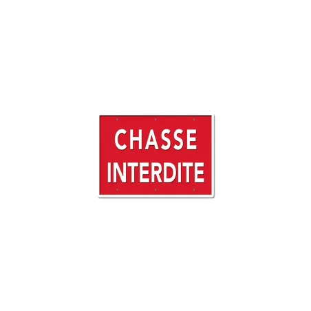 Panneau « Chasse interdite » Akilux 26x20cm unité ou lot de 10