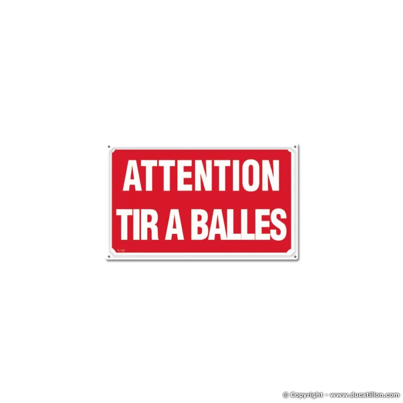 Lot de 10 Panneaux ATTENTION TIR A BALLES Akilux 26 x 20cm Lot de 10 Panneaux ATTENTION TIR A BALLES Akilux 26 x 20cm