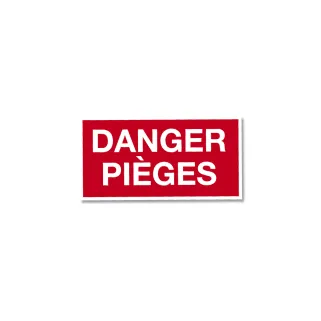 Panneau DANGER PIÈGES Akilux 26x20cm à l'unité 