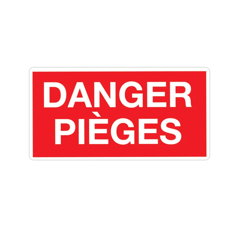 Panneau DANGER PIÈGES Akilux 26x20cm à l'unité 