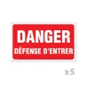 Lot de 5 Panneaux DANGER DÉFENSE D'ENTRER Alu 30X20cm