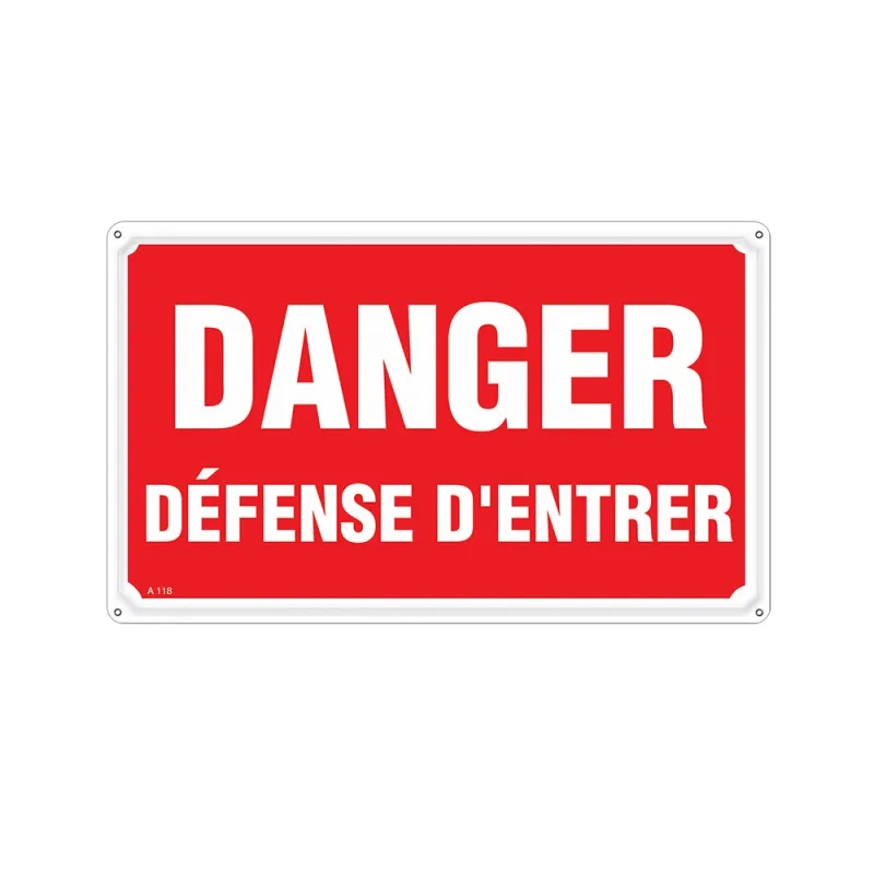 Panneau DANGER DÉFENSE D'ENTRER Alu 30X20cm unité