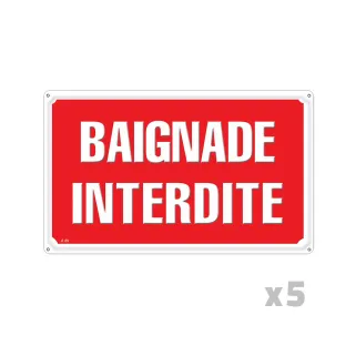 Lot de 5 panneaux BAIGNADE INTERDITE Alu 30x20cm 
