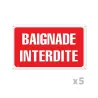 Lot de 5 panneaux BAIGNADE INTERDITE Alu 30x20cm 