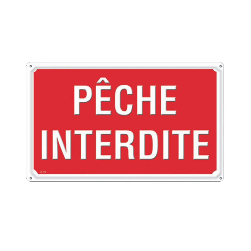 Panneau PÊCHE INTERDITE Akilux 26X20cm à l'unité Panneau PÊCHE INTERDITE Akilux 26X20cm à l'unité
