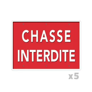 Lot de 5 Panneaux « Chasse interdite » Alu 26x20cm 