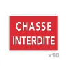 Lot de 10 Panneaux « Chasse interdite » Akilux 26x20cm