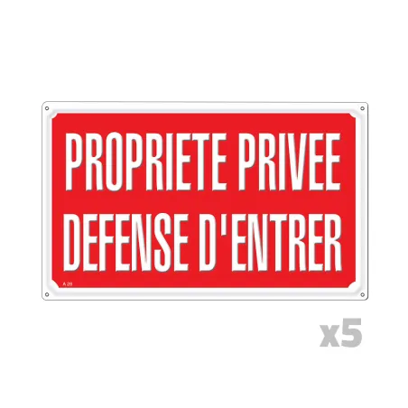 Lot de 5 Panneaux PROPRIETE PRIVEE DEFENSE D'ENTRER Alu 35 x 25cm
