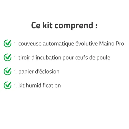 Kit couveuse évolutive + 1 tiroir + 1 panier + humidificateur