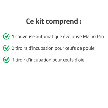 Kit couveuse évolutive 2 tiroirs poules + 1 tiroir oie