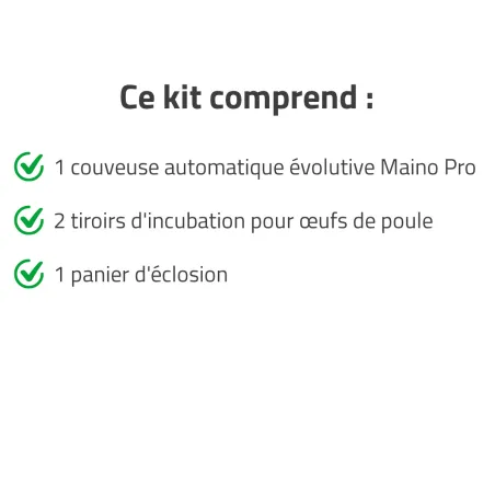 Kit couveuse évolutive + 2 tiroirs poule + 1 panier d'éclosion