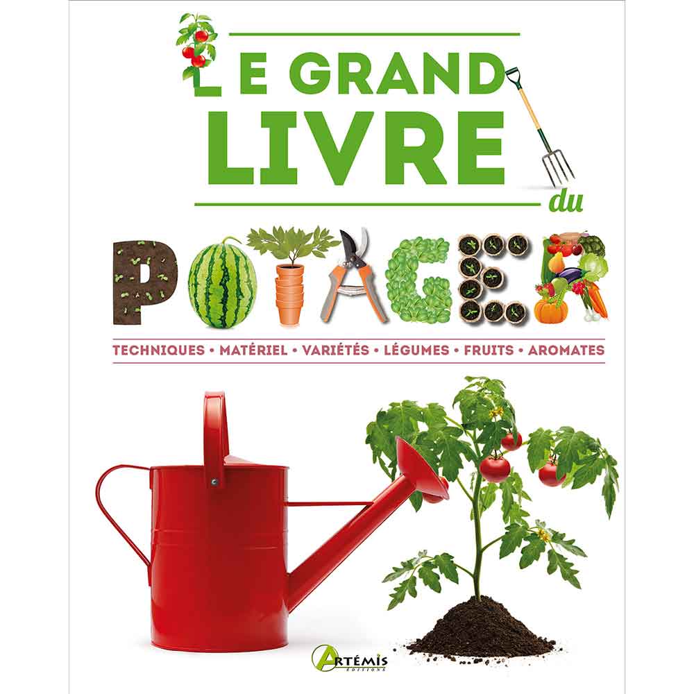 Livre jardinage au potager : Le grand livre du potager
